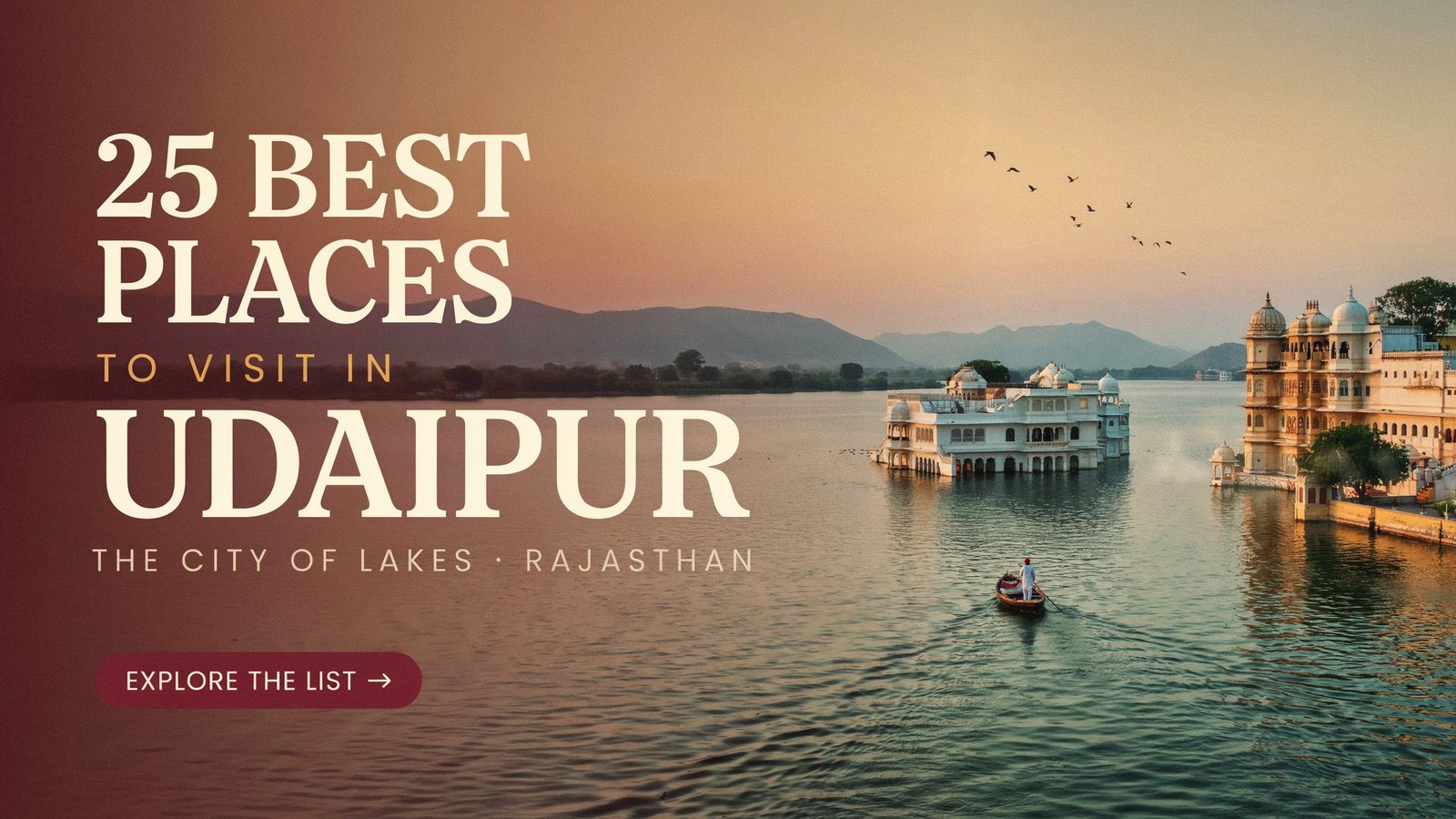 25 Best Places to Visit in Udaipur with Entry Fees, Timings & Travel Tips