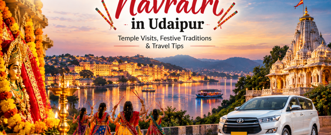 Navratri in Udaipur: Temple Visits, Festive Traditions & Travel Tips